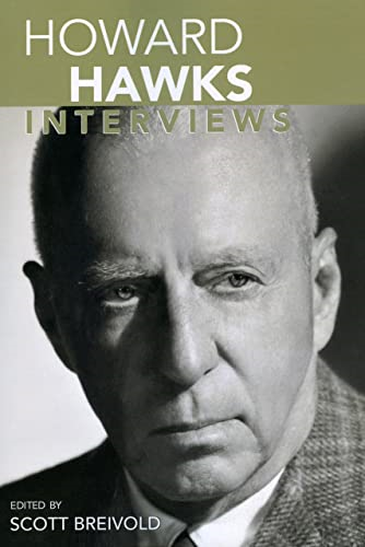 Howard Hawks, Interviews (Conversations with Filmmakers)