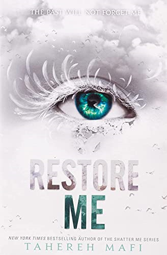 Restore Me (Shatter Me)