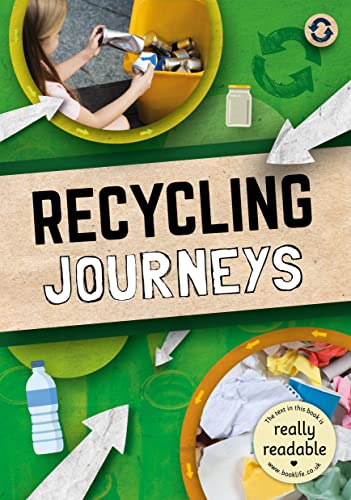 Recycling Journeys (BookLife Accessible Readers)