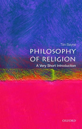 Philosophy of Religion: A Very Short Introduction (Very Short Introductions)