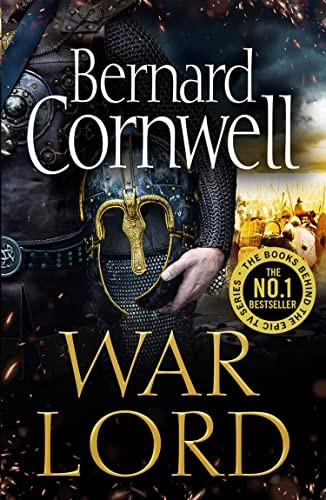 War Lord (The Last Kingdom Series, Book 13) (The Last Kingdom Series)