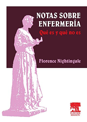 Notas sobre enfermería : qué es y qué no es