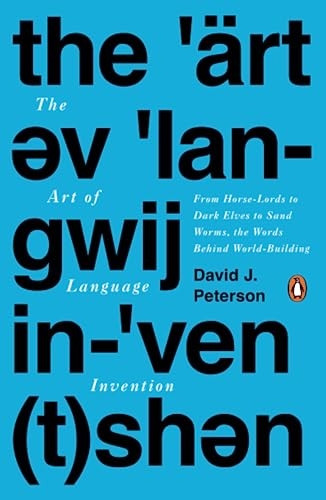Art of Language Invention, The