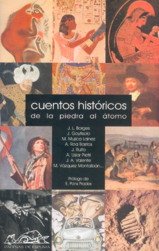 Cuentos históricos : de la piedra al àtomo