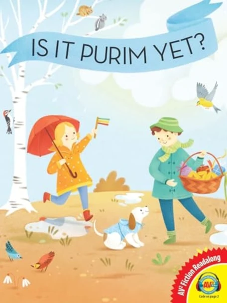 Is It Purim Yet? (2019 Av2 Fiction)