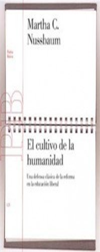 El Cultivo de La Humanidad