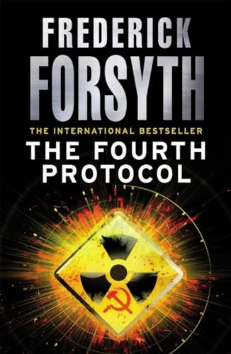 The Fourth Protocol. Frederick Forsyth