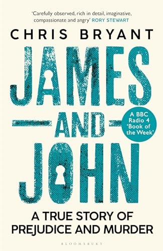 James and John: The Last Men to Be Hanged for Being Gay