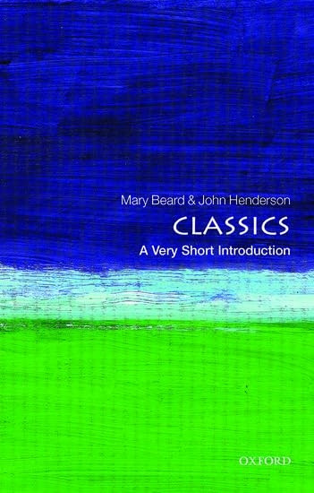 Classics: A Very Short Introduction