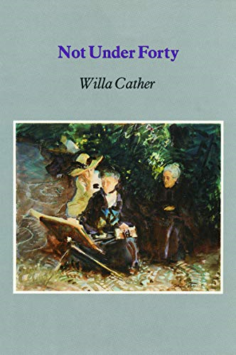Not Under Forty (Bison Book)