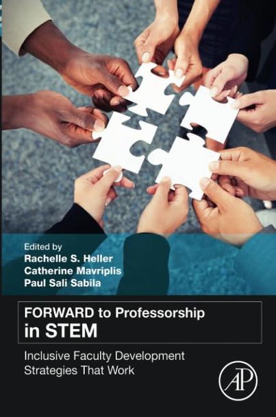 Forward to Professorship in Stem: Inclusive Faculty Development Strategies That Work
