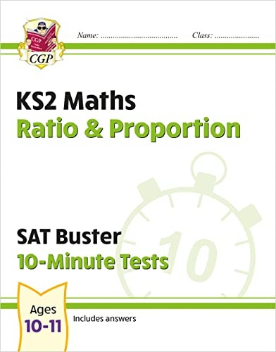 New KS2 Maths SAT Buster 10-Minute Tests - Ratio & Proportion (for the 2020 tests)