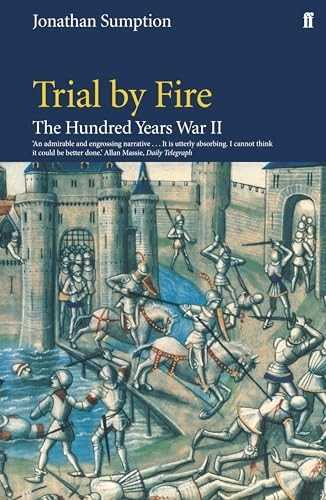 The Hundred Years War: Trial by Fire v. 2