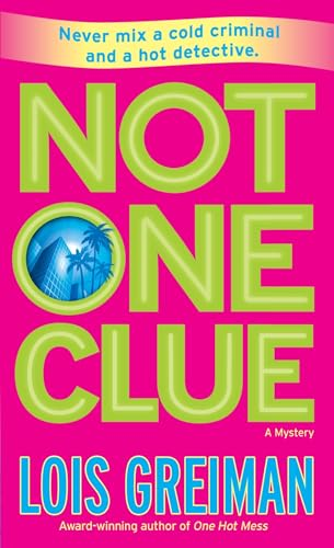 Not One Clue: A Mystery