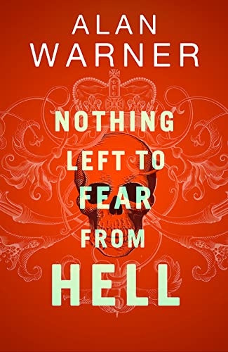 Nothing Left to Fear from Hell: Darkland Tales (Darkland Tales)