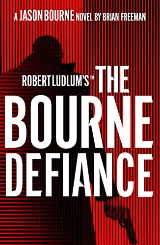 Robert Ludlum's„¢ The Bourne Defiance (Jason Bourne)