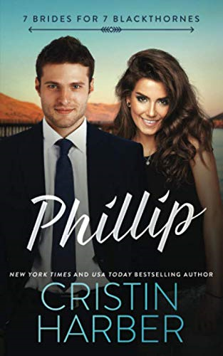 Phillip (7 Brides for 7 Blackthornes)