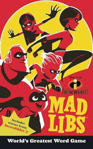 The Incredibles Mad Libs (Mad Libs)