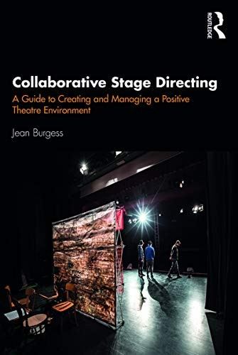 BURGESS - COLLABORATIVE STAGE DIREC