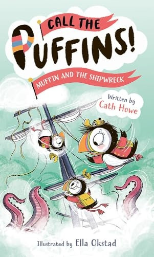 Call the Puffins: Muffin and the Shipwreck: Book 3