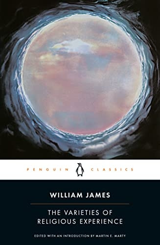 The Varieties of Religious Experience (Penguin Classics)