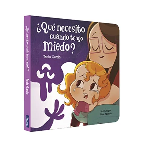 ¿Qué necesito cuando tengo  miedo? Libro cartón