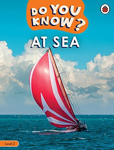 Do You Know? Level 2 - At Sea (Do You Know?)