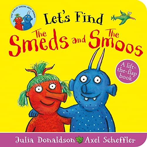 Let's Find Smeds and Smoos [Board book]