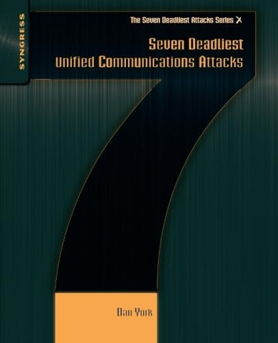Seven Deadliest Unified Communications Attacks