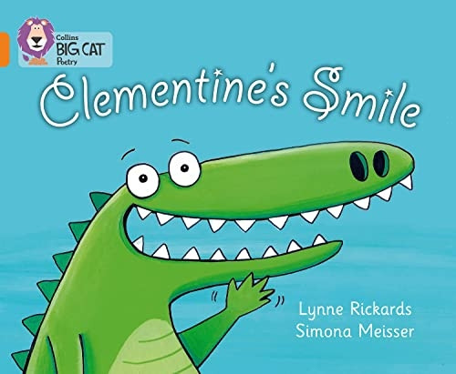 Collins Big Cat - Clementine's Smile: Orange/Band 6