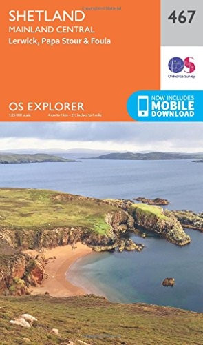 OS Explorer Map (467) Shetland - Mainland Central