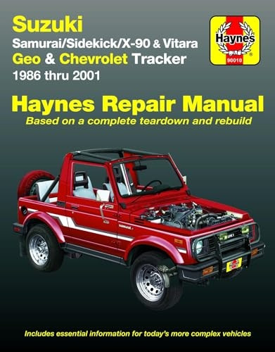 Suzuki Samurai/Sidekick/X-90/Vitara and Geo/Chevrolet Tracker Automotive Repair Manual: 1986 to 2001 (Haynes Automotive Repair Manuals)