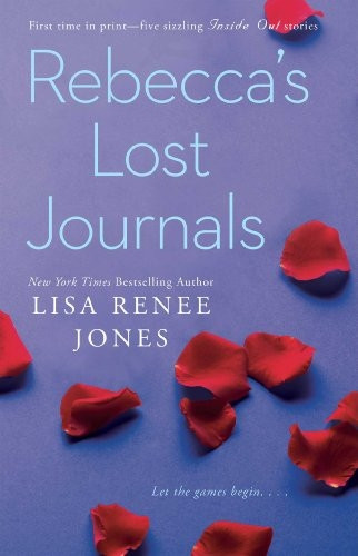 Rebecca's Lost Journals (The Inside Out Series)