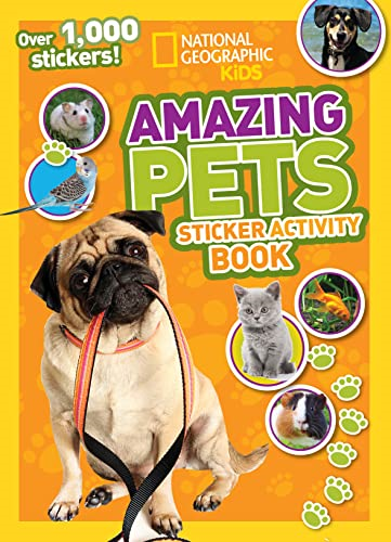 Amazing Pets Sticker Activity Book (National Geographic Kids)