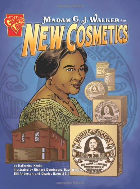 Madam C .j. Walker and New Cosmetics
