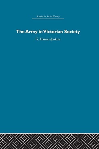 The Army in Victorian Society