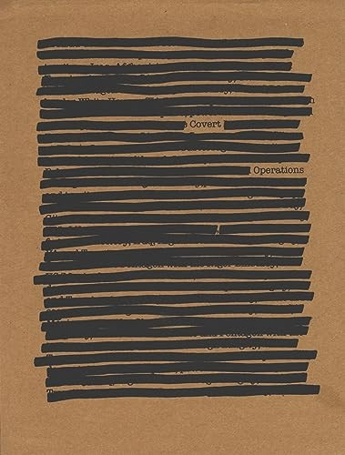 Covert Operations - Investigating the Known Unknowns