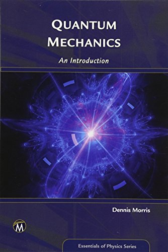 Quantum Mechanics (Essentials of Physics Series)