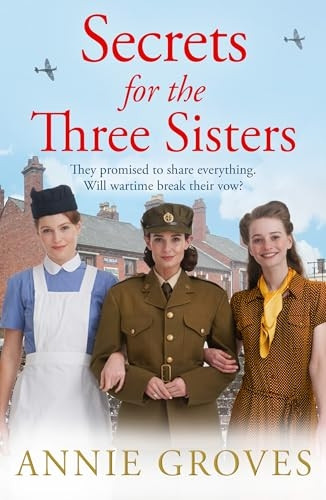 Secrets for the Three Sisters (The District Nurses, Book 7) (The District Nurses)