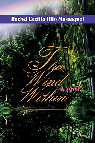 The Wind Within: A Novel