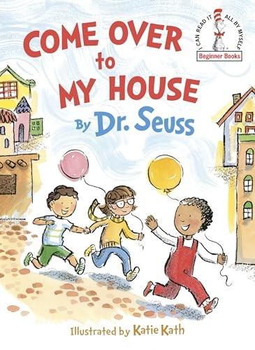 Come Over to My House (Beginner Books(r))