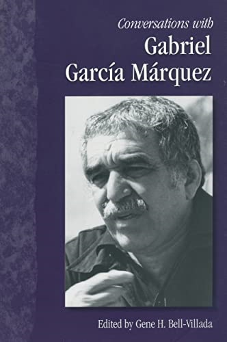 Conversations with Gabriel Garcia Marquez (Literary Conversations (Paperback))