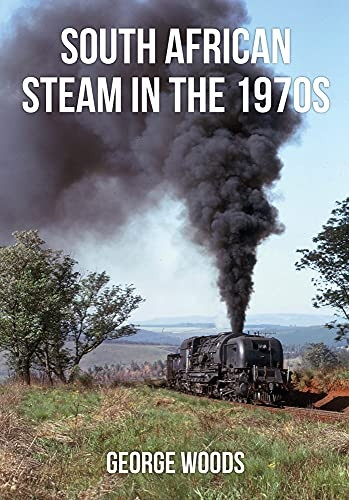 South African Steam in the1970s