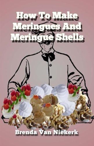 How to Make Meringues and Meringue Shells