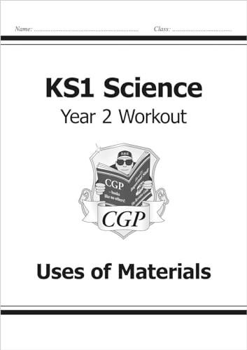 KS1 Science Year Two Workout: Uses of Materials (for the New Curriculum)