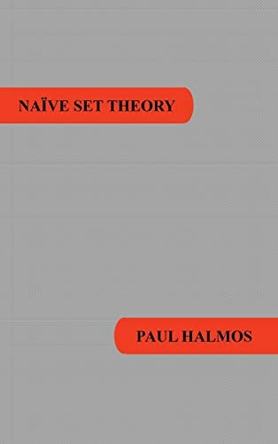 Halmos, P: Naive Set  - Theory
