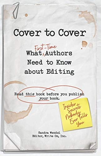 Cover to Cover: What First-Time Authors Need to Know about Editing
