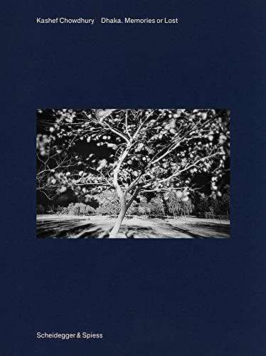 Dhaka--Memories or Lost