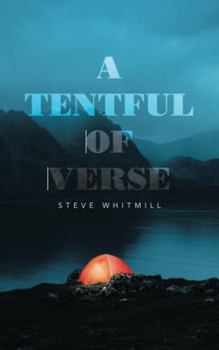 A Tentful of Verse