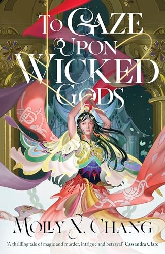 To Gaze Upon Wicked Gods (Gods Beyond the Skies)